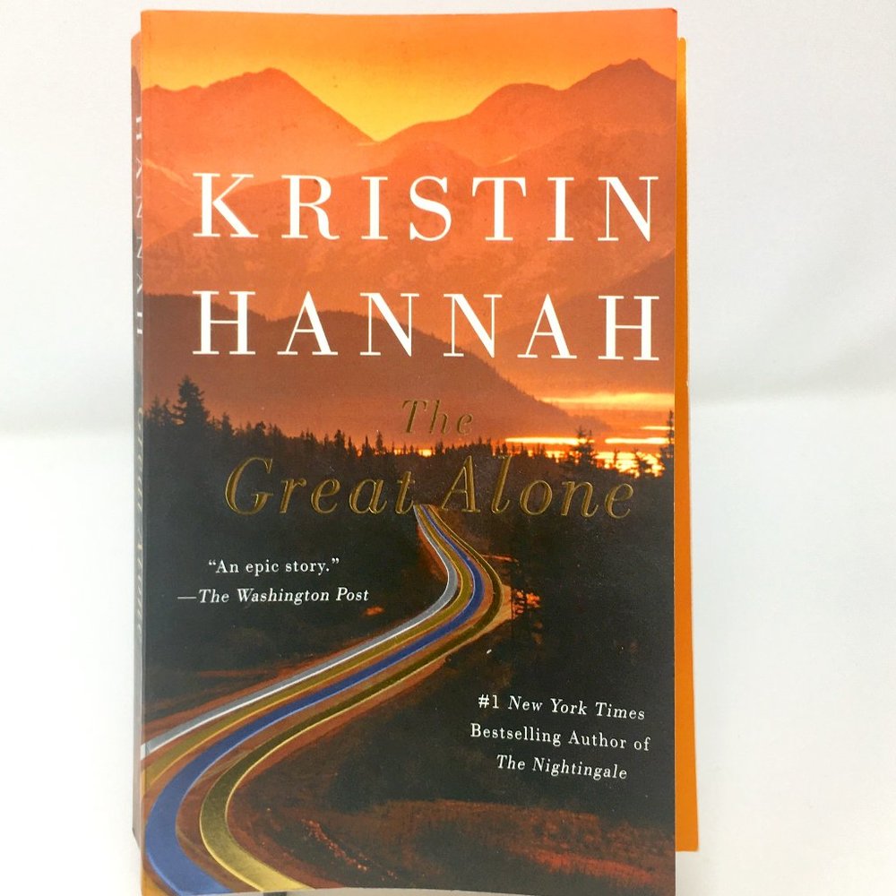 The Great Alone by Kristin Hannah Paperback Book